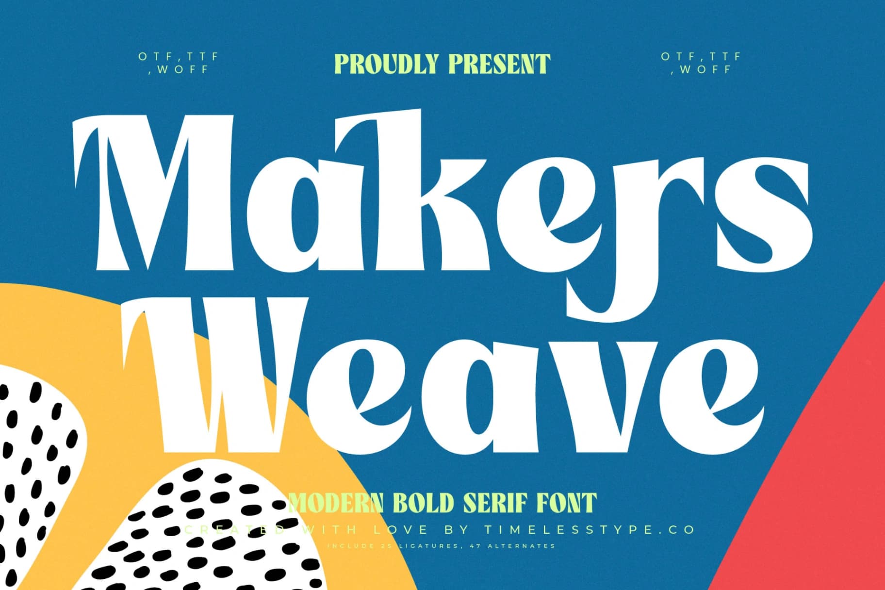 Preview 1 for Makers Weave - Modern Bold Serif Font