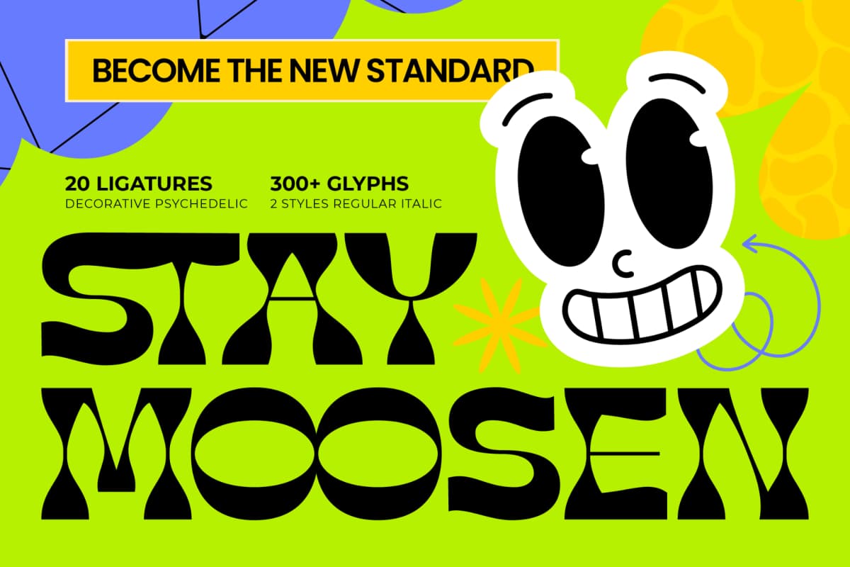 Stay Moosen – Psychedelic Display Font font preview